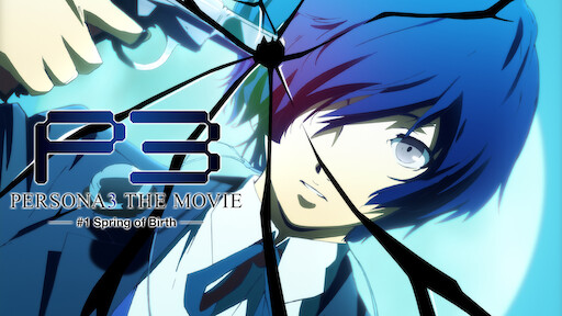 Watch Persona3 The Movie 3 Falling Down Netflix